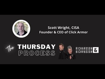 The Thursday Process featuring Scott Wright from Click Armor: Thought Leadership Marketing
