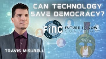 Arete Podcast #37: Can Technology Fix Democracy? Interview with Travis Misurell of FiNC