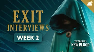 Traitors: New Blood Eps 3+4 Players Exit Interviews
