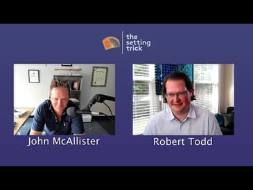 Episode 41: Robert Todd | Future Of Bridge Teaching | The Setting Trick Podcast