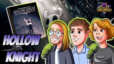 Ep. X: Hollow Knight - Indie parel!