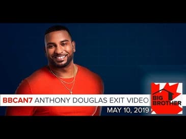 BBCAN7 ANTHONY DOUGLAS EXIT VIDEO