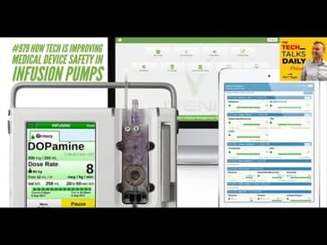 979: How Tech Is Improving Medical Device Safety In Infusion Pumps
