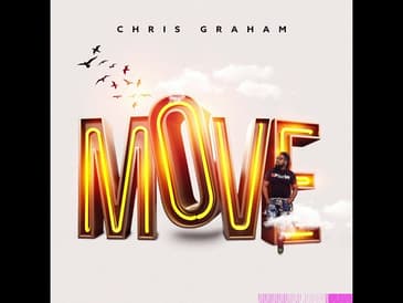 Chris Graham - Move (Christian Hip Hop)