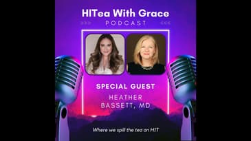 Dr. Heather Bassett Spills the Tea on Amplifying AI and Reclaiming Joy in Healthcare