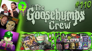 Revenge of the Goosebumpers! | The Goosebumps Crew Podcast 8x5