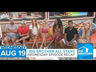 Big Brother All-Stars | Wednesday Episode Recap | Wednesday, Aug 19, 2020