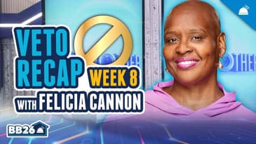 Felicia Cannon Talks BB26: Wednesday Recap, Ep 26