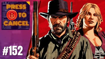 Deader than Red? - Press B Podcast Ep: 152