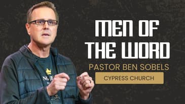 2026 Men's Conference | Pastor Ben Sobels | Men of the Word