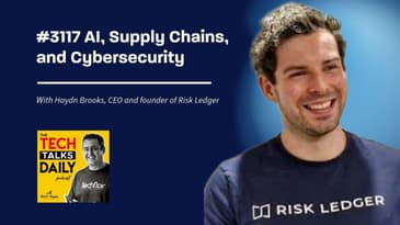 3117:  AI, Supply Chains, and Cybersecurity
