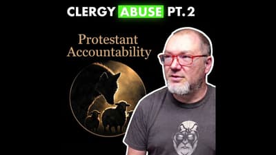 108 - 🎥 Interview with Dom Benninger of Protestant Accountability - Part 2