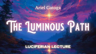 The Luminous Path - Awakening With Lucifer