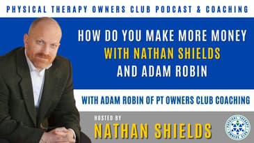 How Do You Make More Money with Nathan Shields and Adam Robin