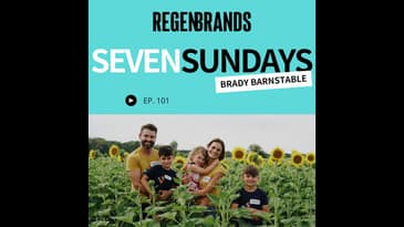 #101 - Brady Barnstable @ Seven Sundays - Regen Cereal Supply Chains Without Marketing Claims