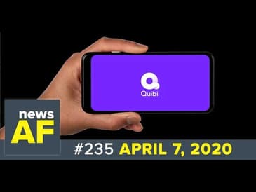Quibi is News AF: LIVE on April 7, 2020