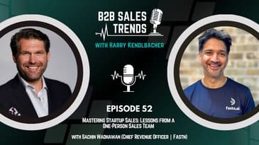 52. Mastering Startup Sales: Lessons from a One-Person Sales Team