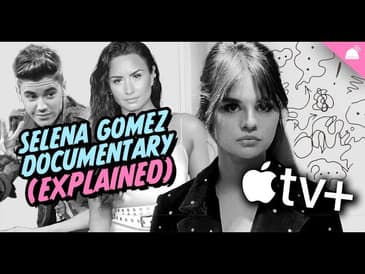 Selena Gomez : My Mind and Me (EXPLAINED)