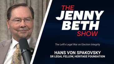 The Left’s Legal War on Election Integrity | Hans von Spakovsky, Sr Legal Fellow Heritage Foundation