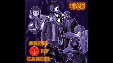 Press B 85: Franchise Refresh