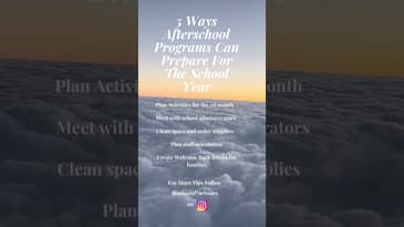What Should I Do? | How To Prepare For The School Year As A Afterschool Program