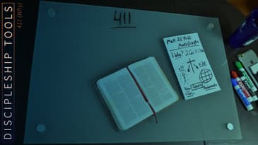 Discipleship Tools | 411 (Why) -  pt2