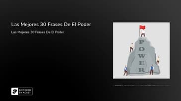 Las Mejores 30 Frases De El Poder