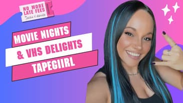 Movie Nights and VHS Delights with Megan