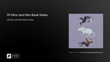 Of Mice and Men Book Notes