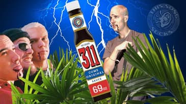 Episode 0304: "Come Original" by 311