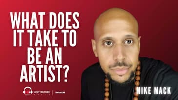 What it Takes to be an Artist with Mike Mack