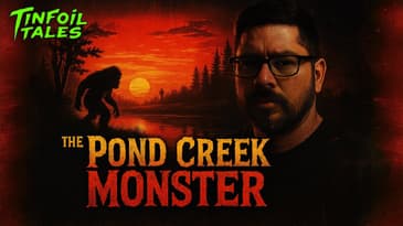 Ep. 226: The Pond Creek Monster