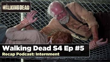 The Walking Dead Season 4, Episode 5 Recap: Internment | Review of Walking Dead s04e05