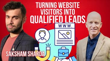 The Secrets for Turning Website Visitors into Qualified Leads |Website Visitors to Leads