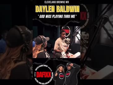 Daylen Baldwin of the Cleveland Browns on not being drafted!