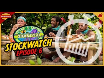 Survivor 43 | Ep 6 Stockwatch