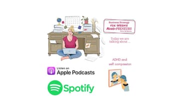 ADHD? Be kind to yourself! Self compassion episode of the Weeniecast trailer