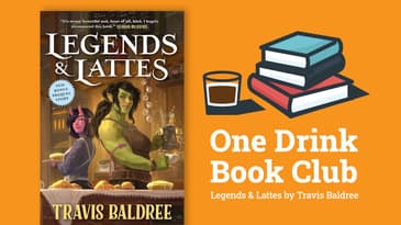 One Drink Book Club | Legends and Lattes by Travis Baldree