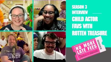 No More Late Fees - Child Actor Favs with Rotten Treasure (Audio)
