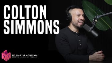 Moving Mountains Podcast | Colton Simmons