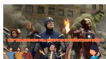 Why The Avengers Will Always Be My Favorite MCU Movie