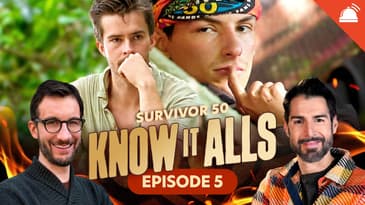 Know-It-Alls: Survivor 50 Ep 5 Recap