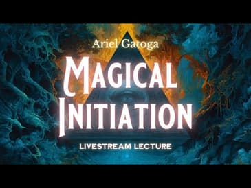 Let's Talk About Magical Initiation -