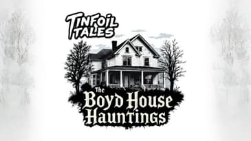 Ep. 175: The Boyd House Hauntings
