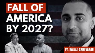 SHOCKING Truth: Why the AMERICAN DREAM is Over | Who Wins the Global Race Now? ft. Balaji Srinivasan