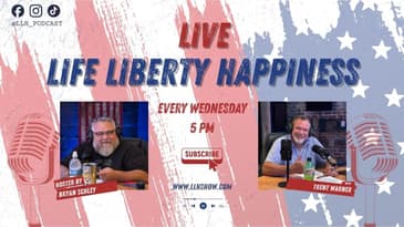 Life Liberty Happiness - 8.5.2026