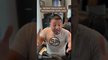 Patient Education For Physical Therapists | Dr. Chris Garcia