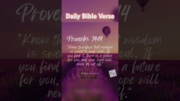 Daily Devotional - Proverbs 24:14 - #motivational #inspirational #bible