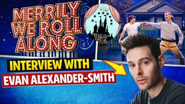 Part of Your Broadway World Podcast (S4EP11) | Evan Alexander Smith on Merrily & Back to the Future