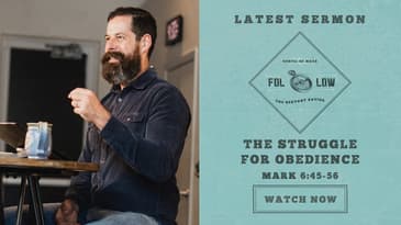 Mark 6:45-56 -- The Struggle for Obedience